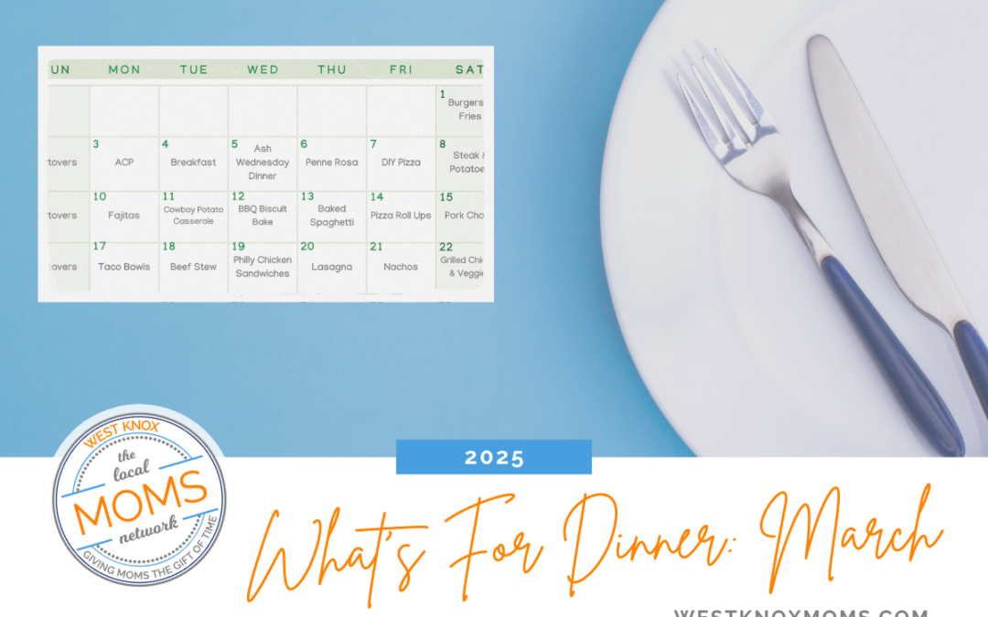 Whats For Dinner: March 2025